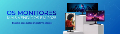 Os monitores mais procurados no varejo em 2025: o que sua loja precisa ter em estoque